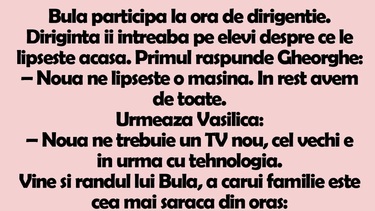 BANC | Bulă, la ora de dirigenție. Profesoara îi întreabă pe elevi despre ce le lipseşte acasă