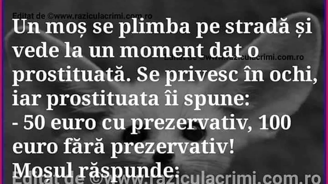 BANC | Un moș se plimbă pe stradă și vede o prostituată: 50 de euro cu..