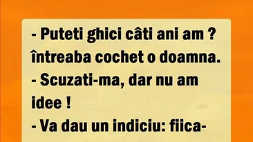 Bancul de weekend | Puteți ghici câți ani am?