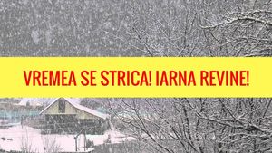 Atenționare meteo! Vremea se răcește brusc și revin ninsorile în România! Prognoza ANM pentru 22 - 23 februarie