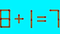 Test IQ | Cum faci ca ecuația 8+1=7 să fie corectă? E nevoie să muți un singur băț de chibrit