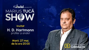 Marius Tucă Show începe marți, 27 mai, de la ora 20.00, live pe Gândul. Invitat: H.D. Hartmann