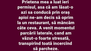 Bancul începutului de săptămână | "Prietena mea a luat ieri permisul, așa că am lăsat-o să conducă prin oraș"