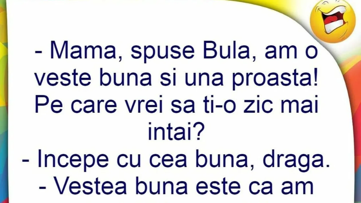 BANCUL ZILEI | „Mamă, am o veste bună și una proastă!”