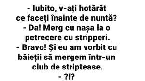BANCUL ZILEI | "Înainte de nuntă, merg cu nașa la o petrecere cu stripperi"