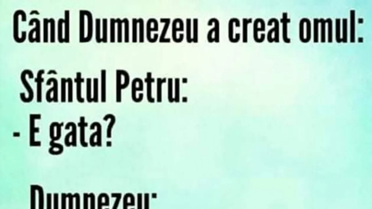 BANC | Ce s-a întâmplat când Dumnezeu a creat omul, de fapt
