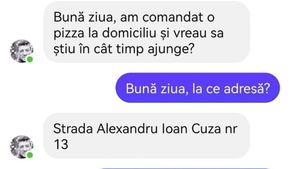 BANC | "Am comandat o pizza la domiciliu și vreau să știu în cât timp ajunge"