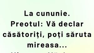BANC | "Vă declar căsătoriți, poți săruta mireasa"