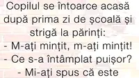 BANCUL DE DUMINICĂ | Micuțul vine nervos acasă după prima zi de școală