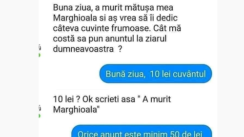 BANC | "Bună ziua, a murit mătușa Marghioala și aș vrea să îi dedic câteva cuvinte frumoase. Cât mă costă să pun anunțul în ziarul dumneavoastră?"