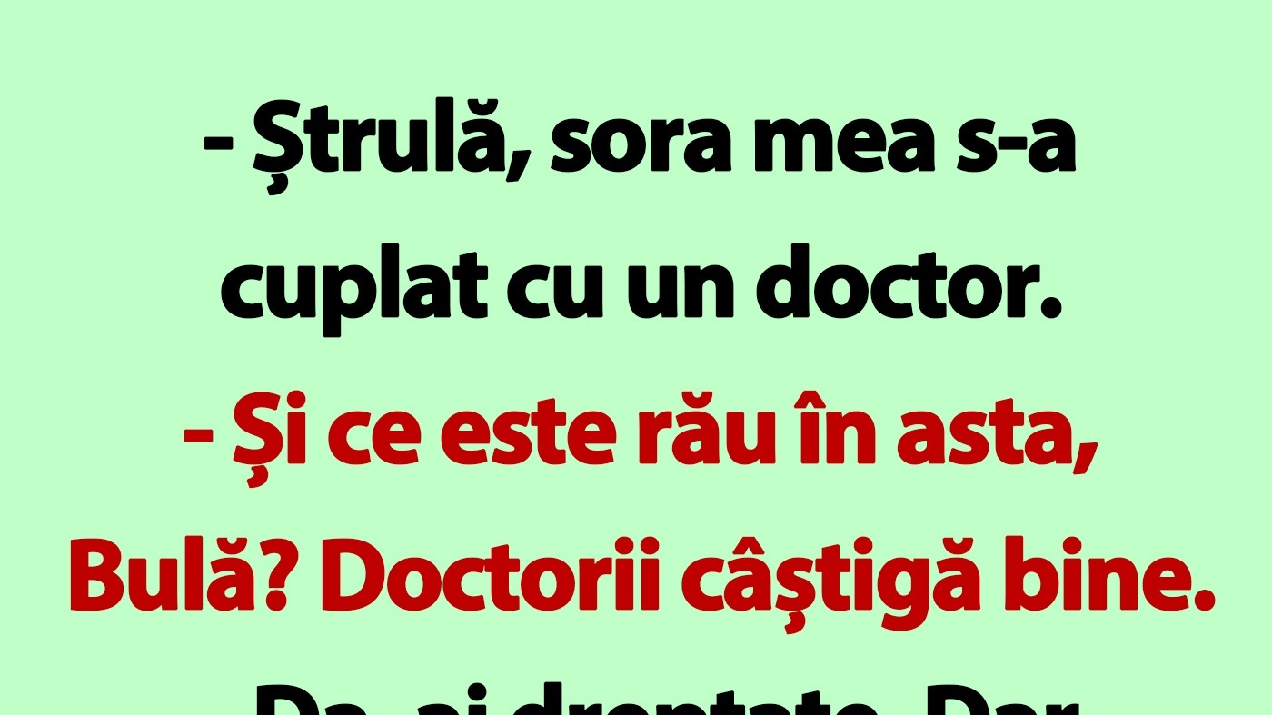 BANC | Sora lui Bulă s-a cuplat cu un doctor