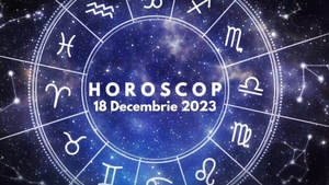 Horoscop zilnic 18 decembrie 2023. Zodia care are parte de beneficii financiare