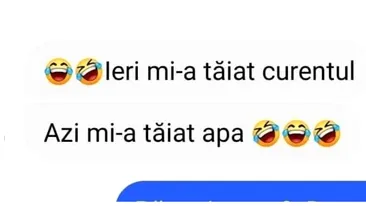 Bancul de luni | ”Ieri, mi-a tăiat curentul”