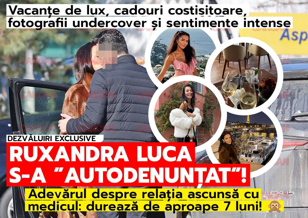 Ruxandra Luca s-a „autodenunțat”! Adevărul despre relația ascunsă cu medicul: durează de aproape 7 luni
