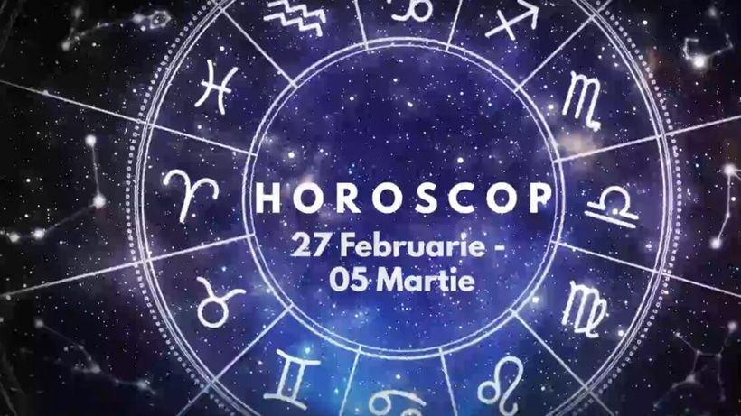 Horoscop general săptămânal 27 februarie – 5 martie 2023. Cine sunt nativii care au noroc pe plan profesional