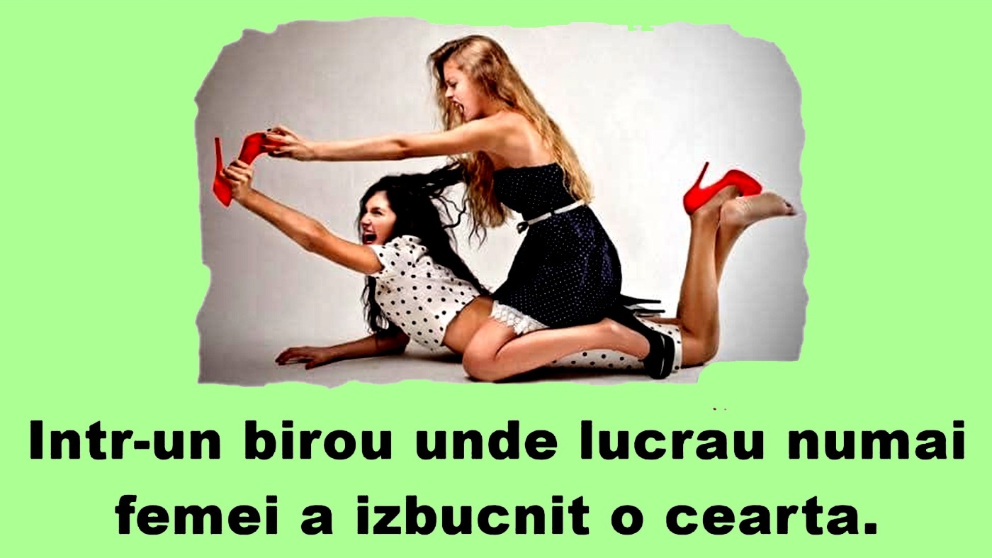 BANCUL ZILEI | Ceartă între femei, la muncă