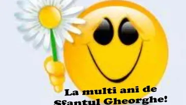 Felicitări de Sfântul Gheorghe. Mesaje și urări frumoase pentru Facebook