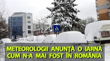 Meteorologii EaseWeather anunță o iarnă cum n-a mai fost în România. Câte zile ninge în decembrie, ianuarie și februarie