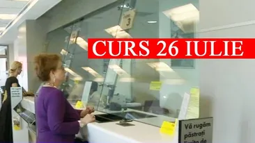 Curs valutar 26 iulie 2019. Supriză la sfârșit de săptămână: cât costă 1 EURO și 1 DOLAR