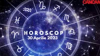 Horoscop 30 aprilie 2023. Cine sunt nativii care au probleme în relația de cuplu