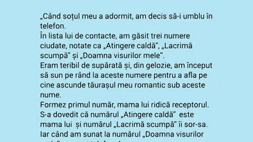 BANC | Când soțul meu a adormit, am decis să-i umblu în telefon