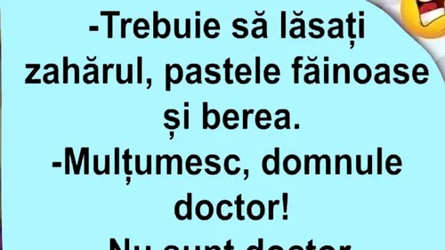 BANCUL ZILEI | Mulțumesc, domnule doctor!