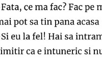 BANC | ”Fată, fac pe mine. Hai să intrăm în cimitir că e întuneric și nu ne vede nimeni, dar cu ce ne ștergem?”