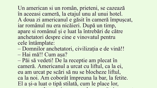 BANCUL ZILEI | Un român și un american se cazează în aceeași cameră, la etajul 1 al unui hotel
