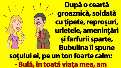 BANC | Bulă, în toată viața mea, am cunoscut doar 2 bărbați adevărați!