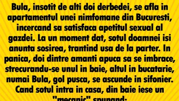 BANCUL ZILEI | Bulă și nimfomana din București