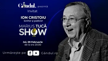 Marius Tucă Show începe joi, 9 februarie, de la ora 20.00, live pe gândul.ro