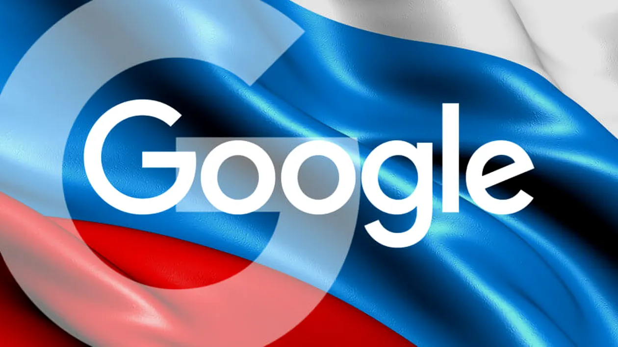 Masura fara precedent in Rusia: serviciile Google, blocate in premiera