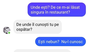 BANC | "De ce m-ai lăsat singură în restaurant?"