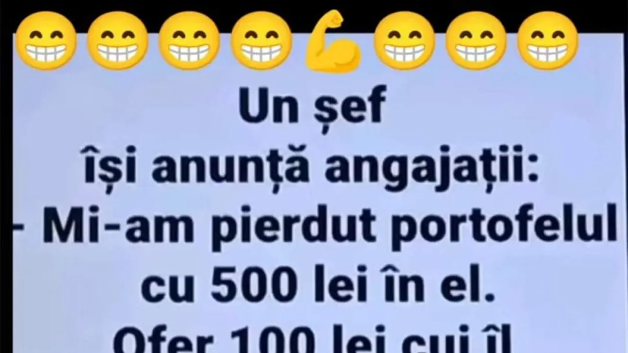 BANCUL ZILEI | Portofelul șefului și cei 500 lei