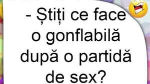 BANCUL ZILEI | Ce face o păpușă gonflabilă după o partidă de amor