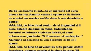 BANCUL ZILEI | Un tip e cu amanta în pat. La un moment dat, sună cineva la ușă
