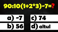 Testul IQ la care doar geniile răspund corect la cel puțin 8 din cele 10 întrebări | Prima: Cât face 90:10(1+2*3)-7?