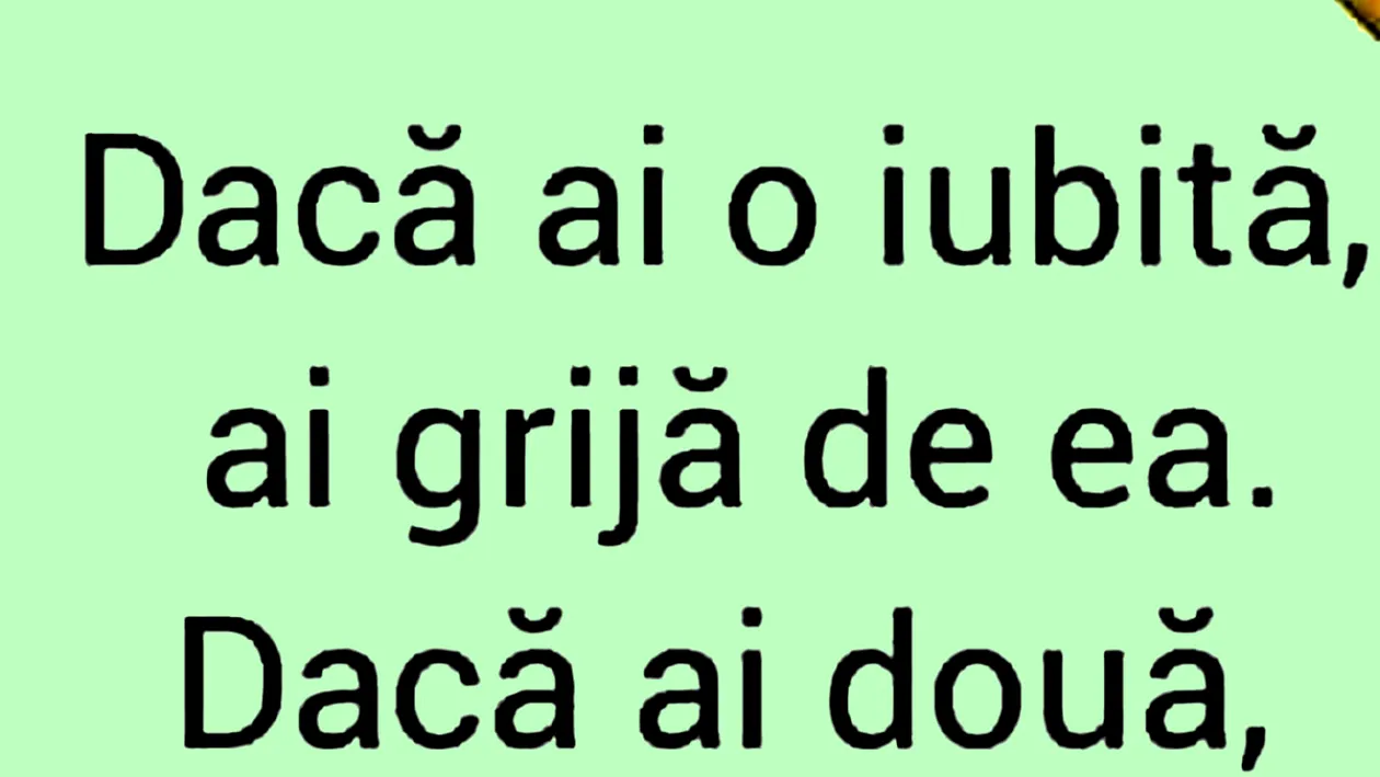 BANCUL ZILEI | Dacă ai o iubită..