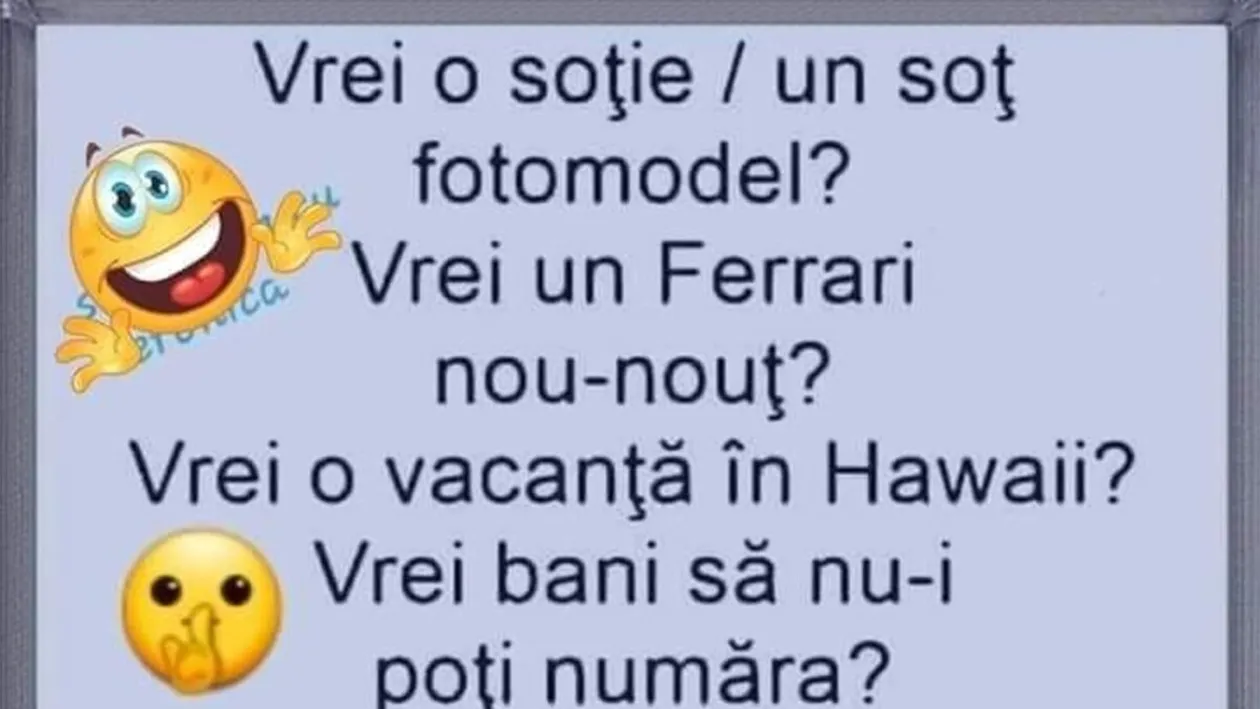 BANCUL ZILEI | Vrei o soție fotomodel și un Ferrari nou-nouț?