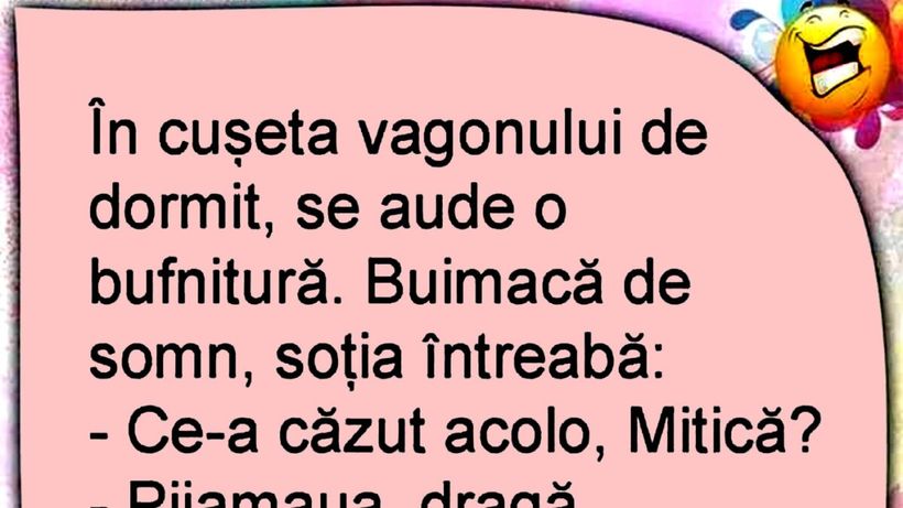 Bancul începutului de săptămână | În cușeta vagonului de dormit, se aude o bufnitură