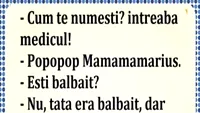 BANC | Cum te numești? Popopop Mamamamarius