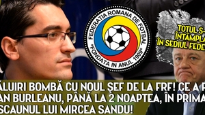 DAZVALUIRI bomba cu noul sef de la FRF! Ce a facut Razvan Burleanu pana la 2 noaptea, in prima lui zi pe scaunul lui Mircea Sandu!