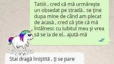 BANCUL ZILEI | Tatiii, cred că mă urmărește un obsedat pe stradă!