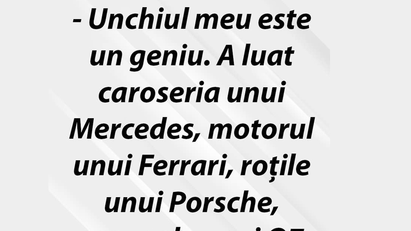 Bancul sfârșitului de săptămână | "Unchiul meu este un geniu!"