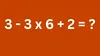 TEST IQ | Calculați în minte, fără a folosi pixul: 3 – 3 x 6 + 2 = ?