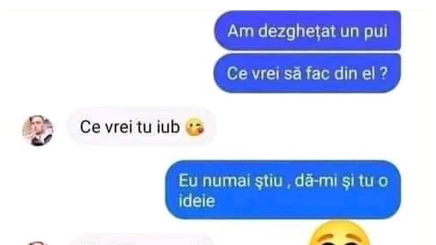 BANCUL ZILEI | "Am dezghețat un pui, ce vrei să fac din el?"