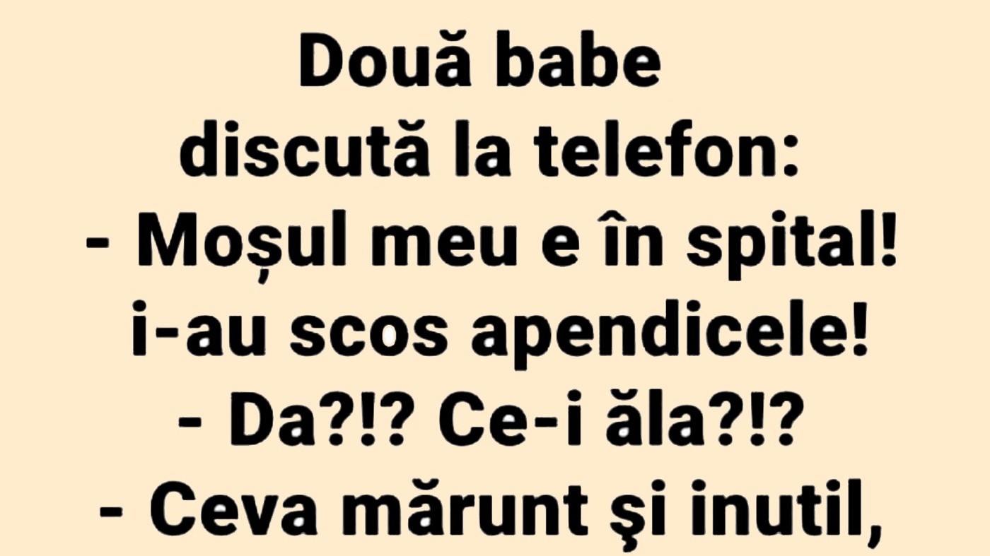 BANCUL ZILEI | Discuție la telefon între două pensionare