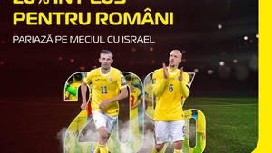 20% în plus pentru tine, la amicalul Israel - România