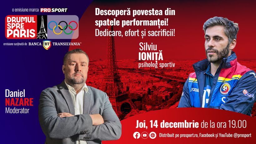 Psihologul sportiv Silviu Ioniță este invitatul emisiunii ,,Drumul spre Paris’’ de joi, 14 decembrie, de la ora 19:00