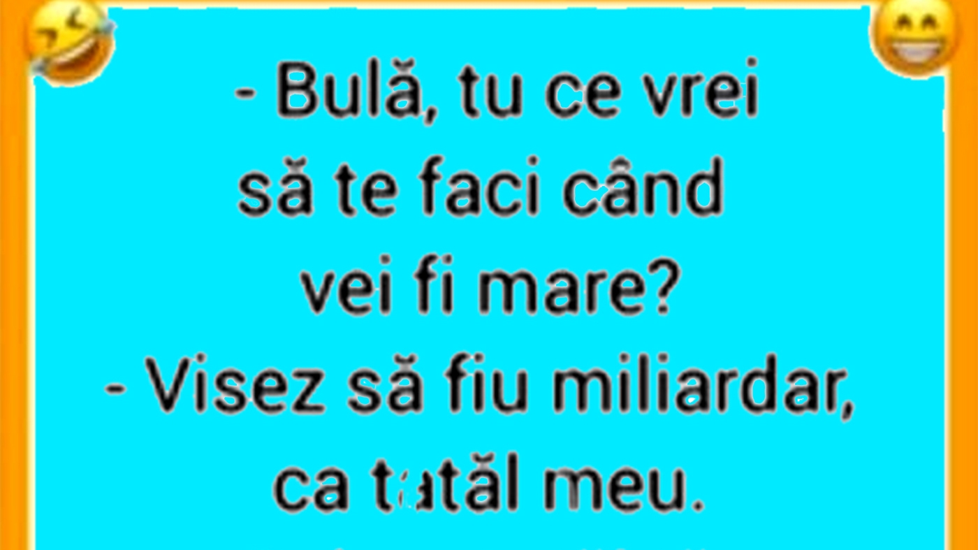 BANC | "Bulă, tu ce vrei să te faci când vei fi mare?"
